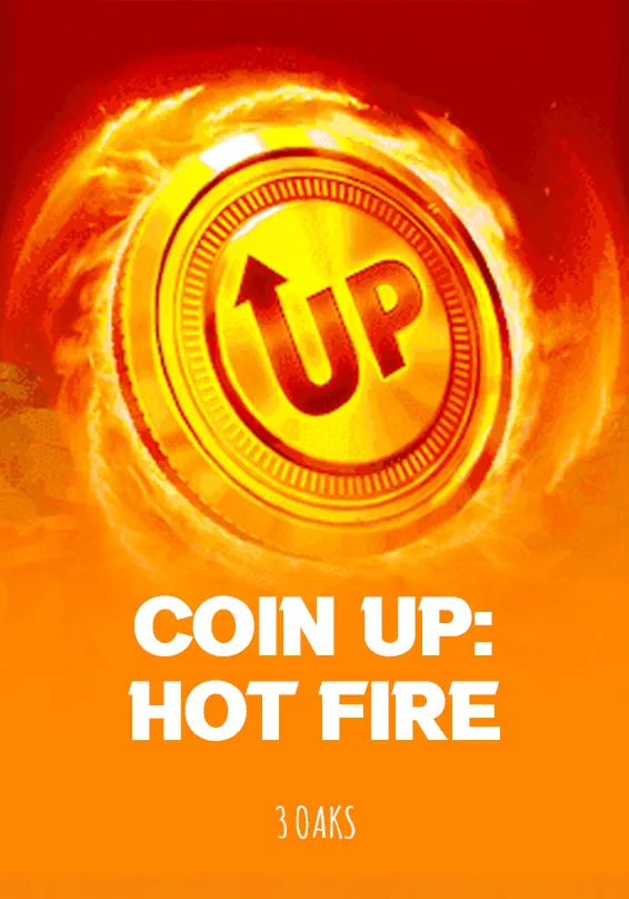 Coin Up Hot Fire